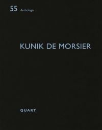 Book cover of Kunik de Morsier. Published by Quart Publishers.