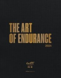 Book cover of The Art of Endurance: WEC 2024. Published by Editions Cercle d'Art.