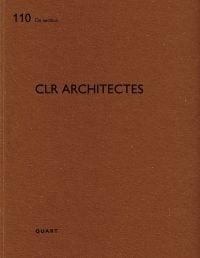 Book cover CLR architects. Published by Quart Publishers.