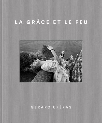 La Grâce et le feu