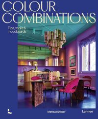 Book cover of Colour Combinations: Tips, tricks & moodboards, featuring a bold, colorful interior with pink chairs and a green ceiling. Published by Lannoo Publishers.