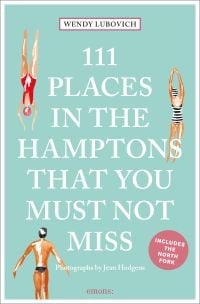 Book cover of 111 Places in the Hamptons That You Must Not Miss, featuring three swimmers. Published by Emons Verlag.