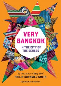 Book cover of Very Bangkok, In the City of the Senses, with sections of brightly coloured travel photography. Published by River Books.