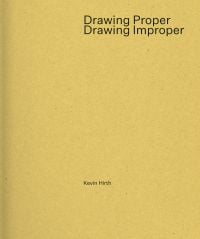 Book cover of Drawing Proper/Drawing Improper. Published by Park Books.