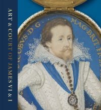 Art & Court of James VI & I