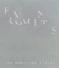 Fragments: Ian Hamilton Finlay