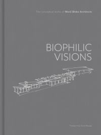 Biophilic Visions