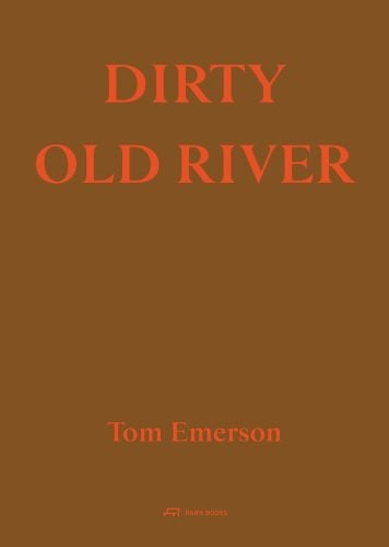 Dirty Old River