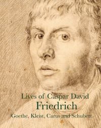 Book cover of Lives of Caspar David Friedrich, with a self-portrait of the German painter. Published by Pallas Athene.