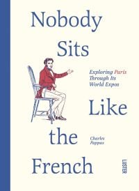 Nobody Sits Like the French