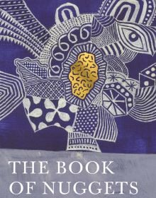 Blue textile fabric featuring white patterned face and gold nugget, on cover of 'The Book of Nuggets', by Goodkind Publishing.