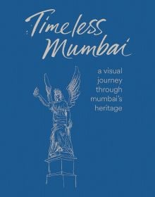 Timeless Mumbai