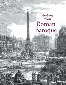 Book cover of Roman Baroque, with a 19th century engraving of Piazza Navona by Giovanni Battista Piranesi. Published by Pallas Athene.