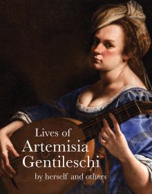 Painting, 'Self-Portrait as a Lute Player', by Artemisia Gentileschi, 'Lives of Artemisia Gentileschi', in white font below, by Pallas Athene.