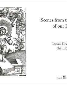 Book cover of Lucas Cranach's Scenes From the Passion, with a woodcut print. Published by Pallas Athene.