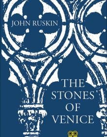 Book cover of The Stones of Venice, with Italian stonework. Published by Pallas Athene.