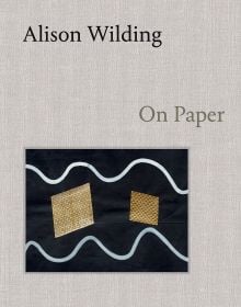 Book cover of Alison Wilding: On Paper, with two gold squares on black paper. Published by Ridinghouse.