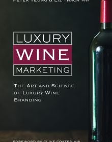 Book cover of Luxury Wine Marketing, The Art and Science of Luxury Wine Branding, with bottle of red wine. Published by Academie du Vin Library.