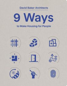 Book cover of 9 Ways to Make Housing for People. Published by ORO Editions.