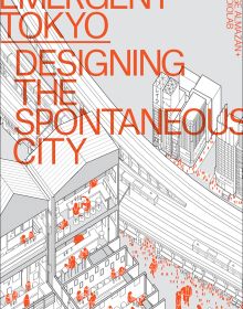 Book cover of Emergent Tokyo: Designing the Spontaneous City, with an aerial map of cityscape with train station. Published by ORO Editions.