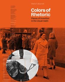 Book cover of Colors of Rhetoric: Places of Invention in the Visual Realm, with a busy street. Published by ORO Editions.