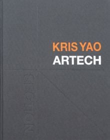 Book cover of Section: Kris Yao | Artech. Published by ORO Editions.