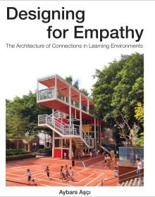 Avenues Shenzhen Early Learning Center, children below on play area, on cover of 'Designing for Empathy, 'The Architecture of Connections in Learning Environments, by ORO Editions.