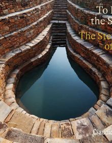 Book cover of To Reach the Source: The Stepwells of India, featuring an Indian stepwell filled with water. Published by ORO Editions.