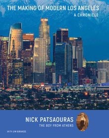 Book cover of The Making of Modern Los Angeles: A Chronicle, with a cityscape of skyscrapers, and mountains behind. Published by ORO Editions.