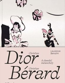 Fashion illustration of two models in ruffled dresses, on cover of 'Christian Dior - Christian Bérard, A Cheerful Melancholy', by Editions Gallimard.