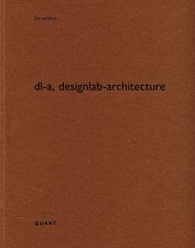 Book cover of dl-a, designlab-architecture. Published by Quart Publishers.