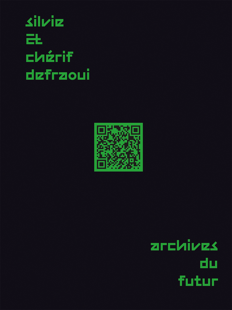 Silvie and Chérif Defraoui – Archives du Futur - ACC Art Books UK