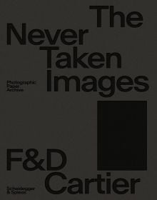 Book cover of The Never Taken Images. Published by Scheidegger & Spiess.