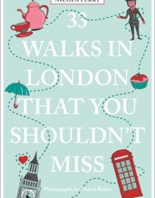 Pale green book cover of Nicola Perry's travel guide, 33 Walks in London That You Shouldn't Miss, featuring the Elizabeth Tower and red phone box. Published by Emons Verlag.