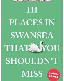 Book cover of 111 Places in Swansea That You Shouldn't Miss, with a white swan. Published by Emons Verlag.