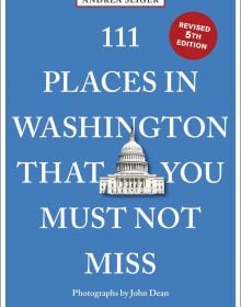 Book cover of 111 Places in Washington, DC That You Must Not Miss, with the United States Capitol building. Published by Emons Verlag.