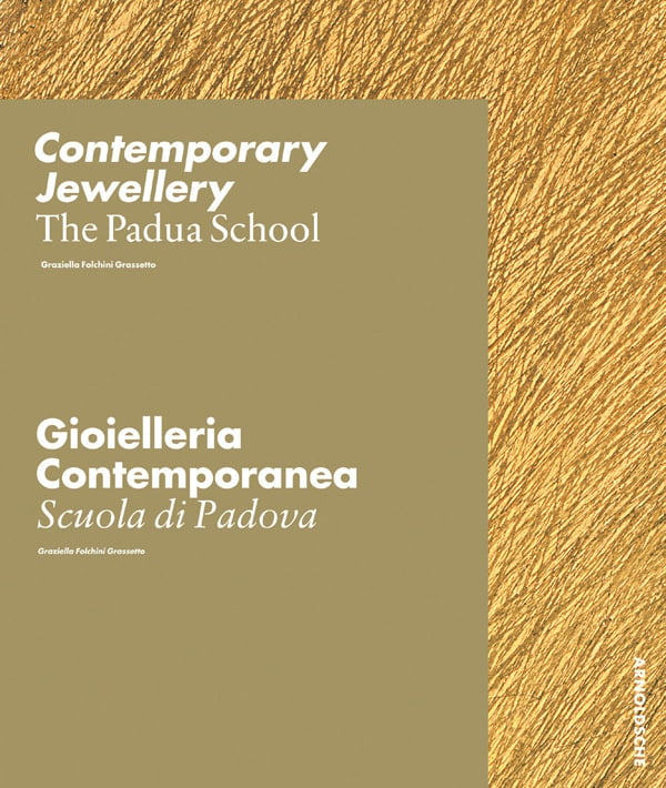 Contemporary Jewellery - The Padua School - ACC Art Books US