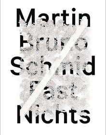 Book cover of 'Martin Bruno Schmid, Almost Nothing – Fast Nichts'. Published by Arnoldsche Art Publishers.