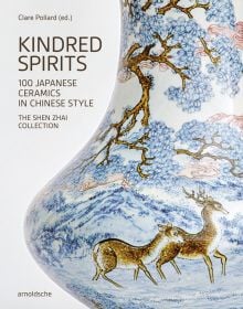 Book cover of Kindred Spirits: 100 Japanese Ceramics in Chinese Style. The Shen Zhai Collection, with a ceramic vase painting with blossom trees and deer. Published by Arnoldsche Art Publishers.