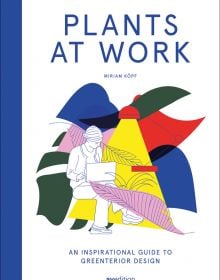 Seated figure with laptop, bright spot light, surrounded by multicolored leaf shapes, on white cover of 'Plants at Work, An inspirational guide to greenterior design', by Avedition Gmbh.