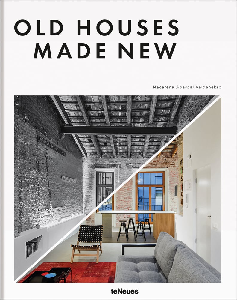 Book cover of Old Houses Made New, featuring two 'before and after renovation' interiors. Published by teNeues Books.