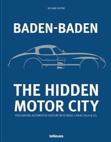 Baden-Baden: The Hidden Motor City