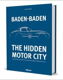 Baden-Baden: The Hidden Motor City