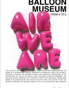 Book cover of Balloon Museum, with the sentence 'AIR WE ARE' written with pink letter balloons. Published by Silvana.