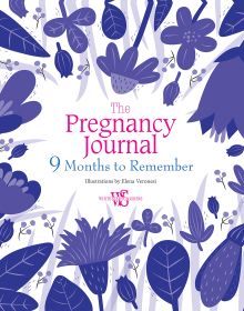 Book cover of Pregnancy Journal, 9 Months to Remember, with blue flowers and leaves. Published by White Star.