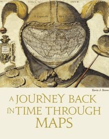 Book cover of A Journey Back in Time Through Maps, with artwork of 'Fool’s Cap Map of the World', jester headpiece, with world map on visor. Published by White Star.