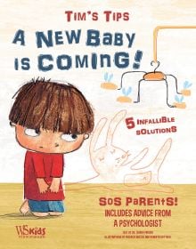 Book cover of A New Baby is Coming!, SOS Parents, with a young child looking sad as he looks at a toy rabbit and baby mobile. Published by White Star.