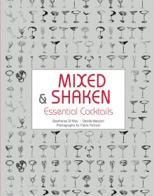 Book cover of Mixed and Shaken, Essential Cocktails, with cocktail glasses. Published by White Star.