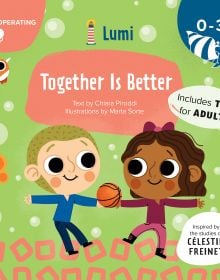 Book cover of Together Is Better: Co-operating, with two children playing with orange basketball. Published by White Star.