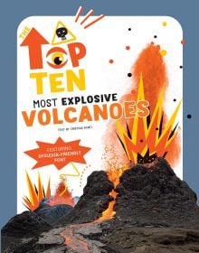 Book cover of The Top Ten: Most Dangerous Volcanoes, with an erupting volcano spewing out orange lava. Published by White Star.